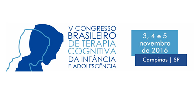 V Congresso Brasileiro de Terapia Cognitiva da Infância e Adolescência
